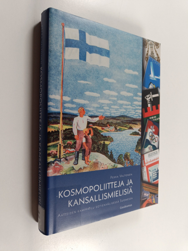 Pekka Valtonen : Kosmopoliitteja ja kansallismielisiä : a...