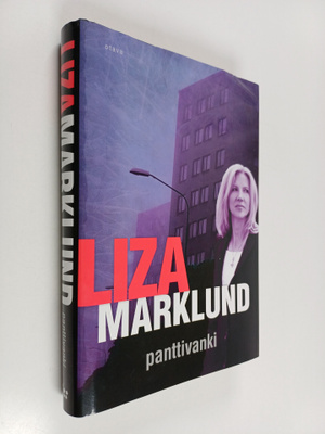 Liza Marklund : Panttivanki