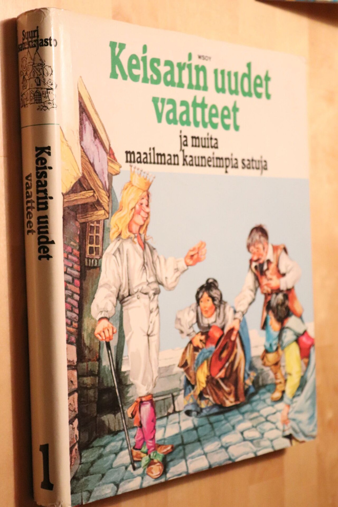 Keisarin uudet vaatteet ja muita maailman kauneimpia satuja
