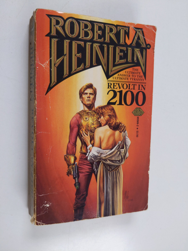 Robert A. Heinlein : Revolt in 2100