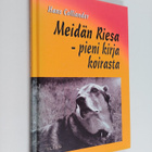 Hans Colliander : Meidän Riesa : pieni kirja koirasta - pikkukuva 1