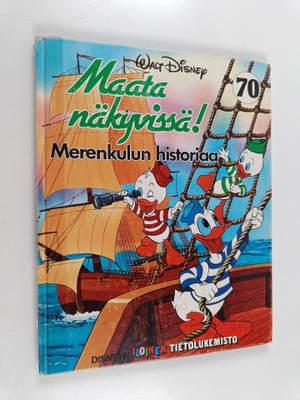 Walt Disney : Maata näkyvissä! - Merenkulun historiaa