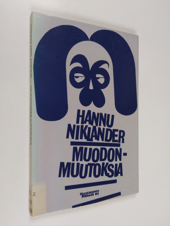 Hannu Niklander : Muodonmuutoksia