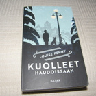 Louise Penny Kuolleet haudoissaan -pok - pikkukuva 1