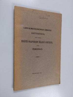 Lainvalmistelukunnan ehdotus asetukseksi, joka koskee erä...