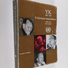 Pekka Autti : Yhdistyneet kansakunnat vv. 1945-1965 : pol... - pikkukuva 1