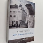 Eira Pättikangas : Meri sininen kuin taivas - pikkukuva 1
