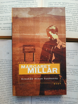 Margaret Millar - Kysykää minua huomenna (pokkari)