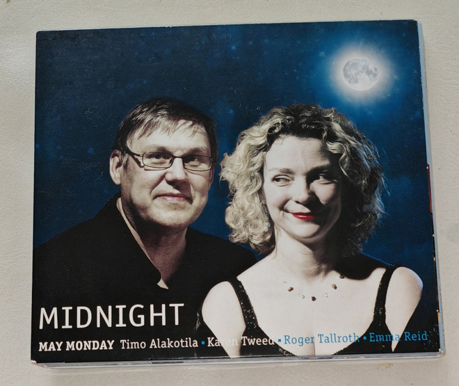 May Monday : Timo Alakotila, Karen Tweed – Midnight