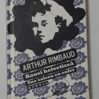 Arthur Rimbaud - Kausi helvetissä / Une saison en enfer - pikkukuva 1