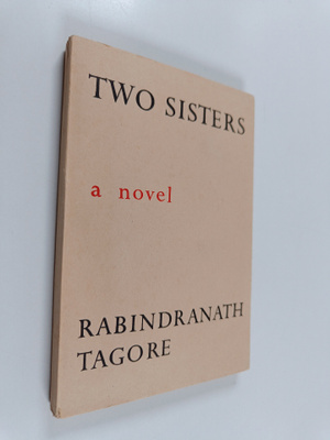 Rabindranath Tagore : Two sisters