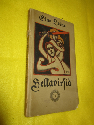 Eino Leino: Helkavirsiä (1. painos 1903) – Erittäin siisti!
