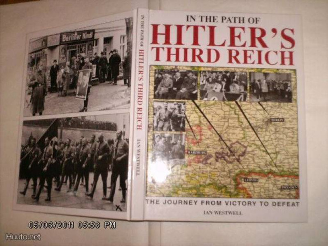 Ian Westwell: In the path of HITLER`S THIRD REICH (Sis.pk:t)