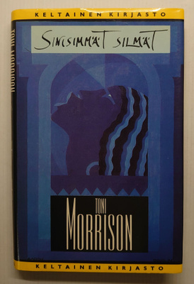Toni Morrison - Sinisimmät silmät