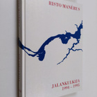 Risto Manerus : Jalankulkijan pakinoita vuosilta 1994-199... - pikkukuva 1