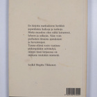 Birgitta Tikkanen : Elän tässä, nyt - haikuja, tankoja ja... - pikkukuva 2