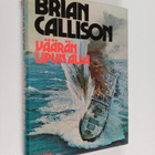 Brian Callison : Väärän lipun alla - pikkukuva 1