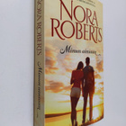 Nora Roberts : Minun ainiaan - pikkukuva 1