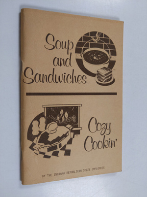 Soup and Sandwiches : Cozy Cookin'