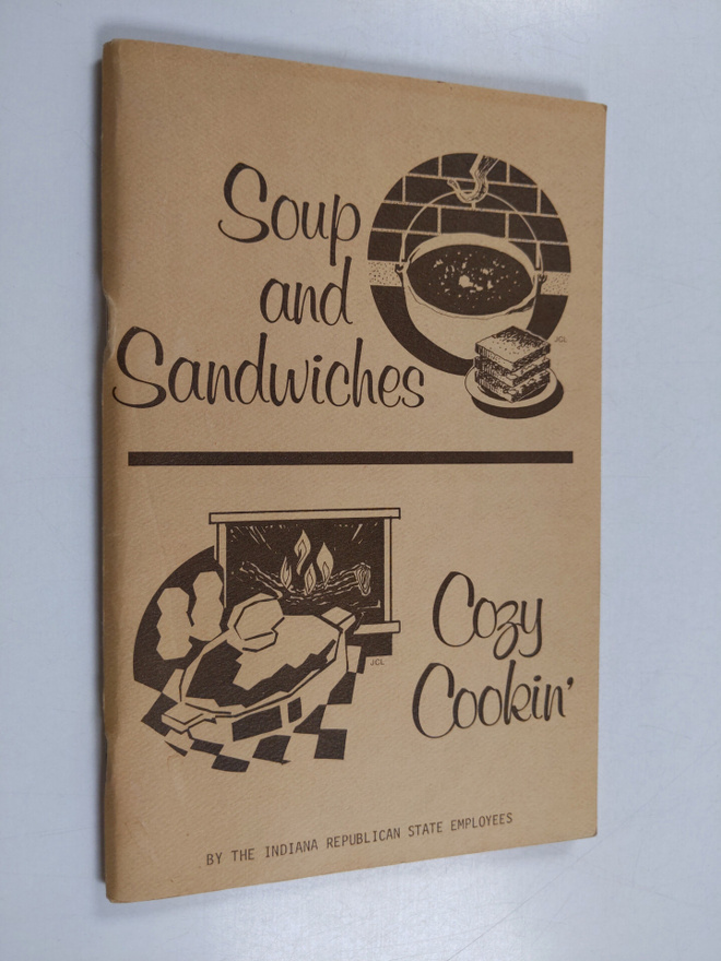 Soup and Sandwiches : Cozy Cookin'