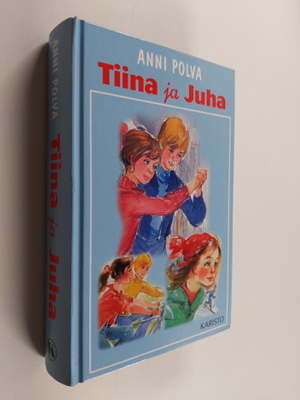 Anni Polva : Tiina ja Juha