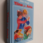 Anni Polva : Tiina ja Juha - pikkukuva 1