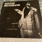 TOTTA’s BLUESBAND : Totta’s Bluesband * SWE 1981 - pikkukuva 1