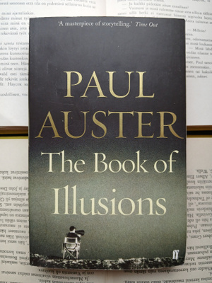 Paul Auster - The Book of Illusions: a novel (paperback)