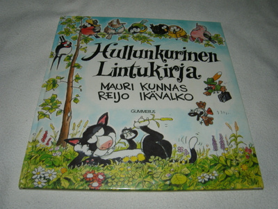Kunnas - Ikävalko Hullunkurinen lintukirja