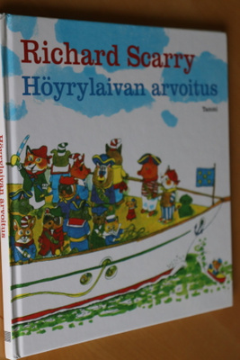 Richard Scarry : Höyrylaivan arvoitus ( 1.p. 2012 )