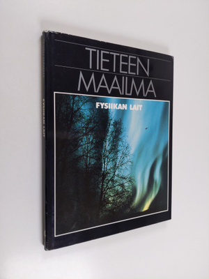 Martin ym. (toim.) Sherwood : Tieteen maailma 14 : Fysiik...