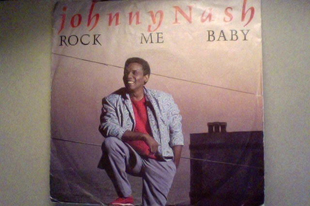 JOHNNY NASH  ::  ROCK ME BABY  ::  VINYYLI  7"    1985