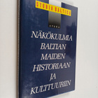 Studia Baltica : näkökulmia Baltian maiden historiaan ja ... - pikkukuva 1