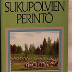 Sukupolvien perintö 3 - Talonpoikaiskulttuurin sato - pikkukuva 1
