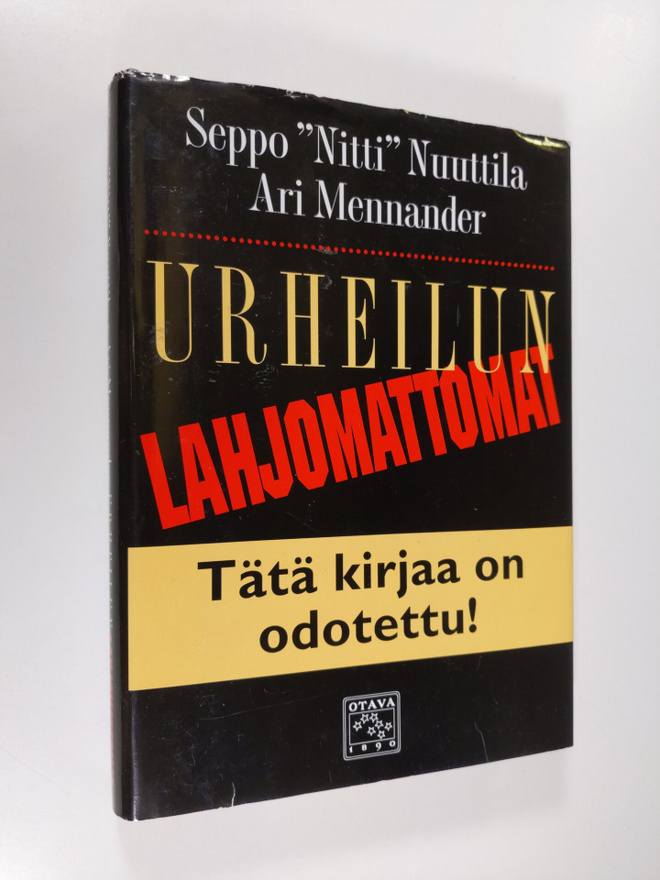 Seppo Nuuttila : Urheilun lahjomattomat