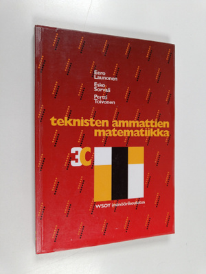 Eero Launonen : Teknisten ammattien matematiikka 3C
