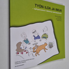 Työn iloa ja imua : työhyvinvoinnin ratkaisuja pientyöpai... - pikkukuva 1