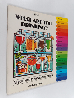 Anthony Hern : What are You Drinking? - All You Need to K...