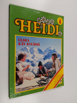Heidi 6 : Clara käy kylässä