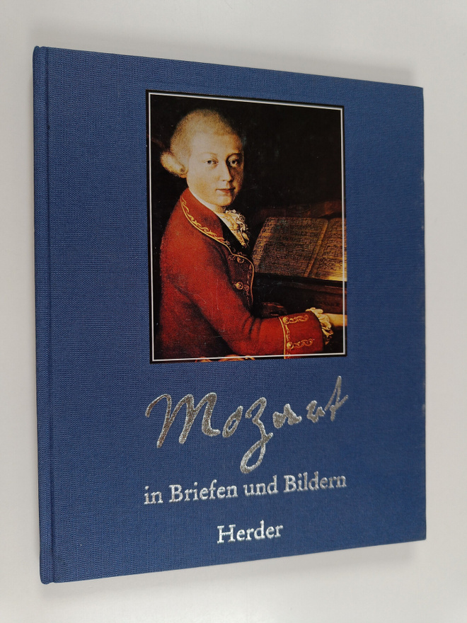 Christian Scholz : Mozart in Briefen und Bildern