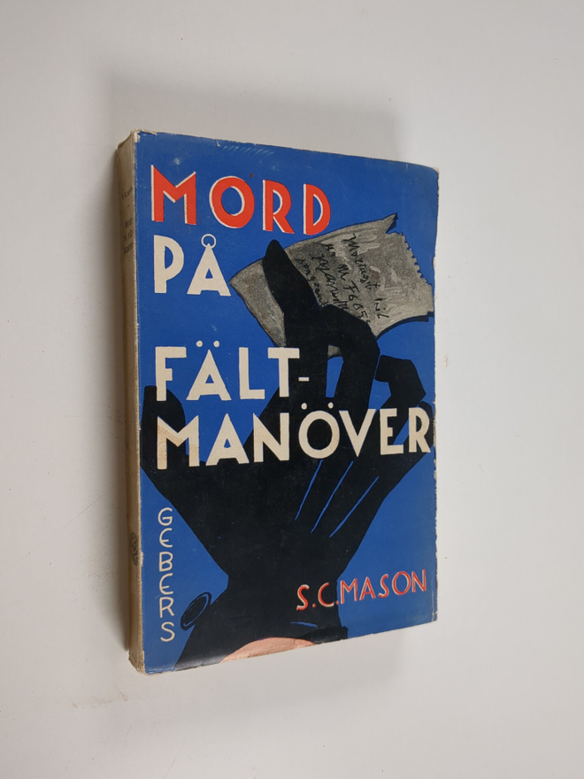 S.C Mason : Mord på fältmanöver