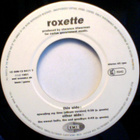 ROXETTE :: SPENDING MY TIME :: VINYYLI 7" 1991 - pikkukuva 3