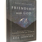 Bill Johnson : A Daily Invitation to Friendship with God:... - pikkukuva 1