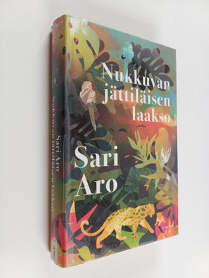 Sari Aro : Nukkuvan jättiläisen laakso