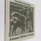 Matti (toim.) Kuusi : Mustan Afrikan viisautta - pikkukuva 1