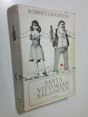 Robert Crichton : Santa Vittorian salaisuus