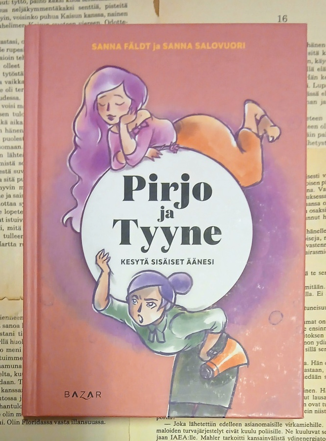 Fäldt • Salovuori - Pirjo ja Tyyne: kesytä sisäiset äänesi