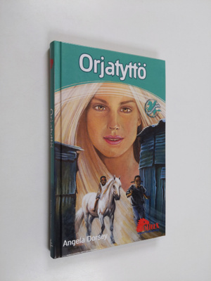 Angela Dorsey : Orjatyttö