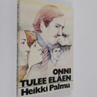 Heikki Palmu : Onni tulee eläen - pikkukuva 1