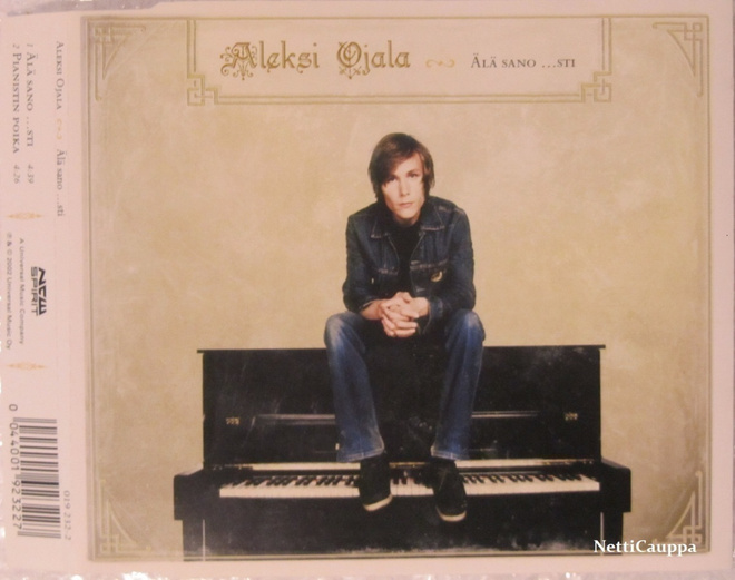 Aleksi Ojala • Älä Sano ...sti CD-Single